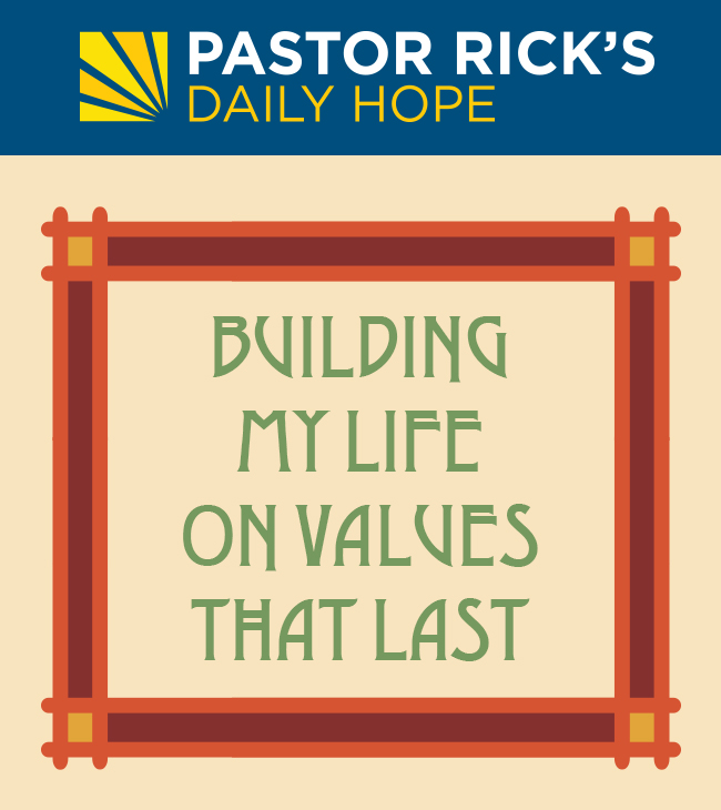 Building My Life on Values That Last 2024