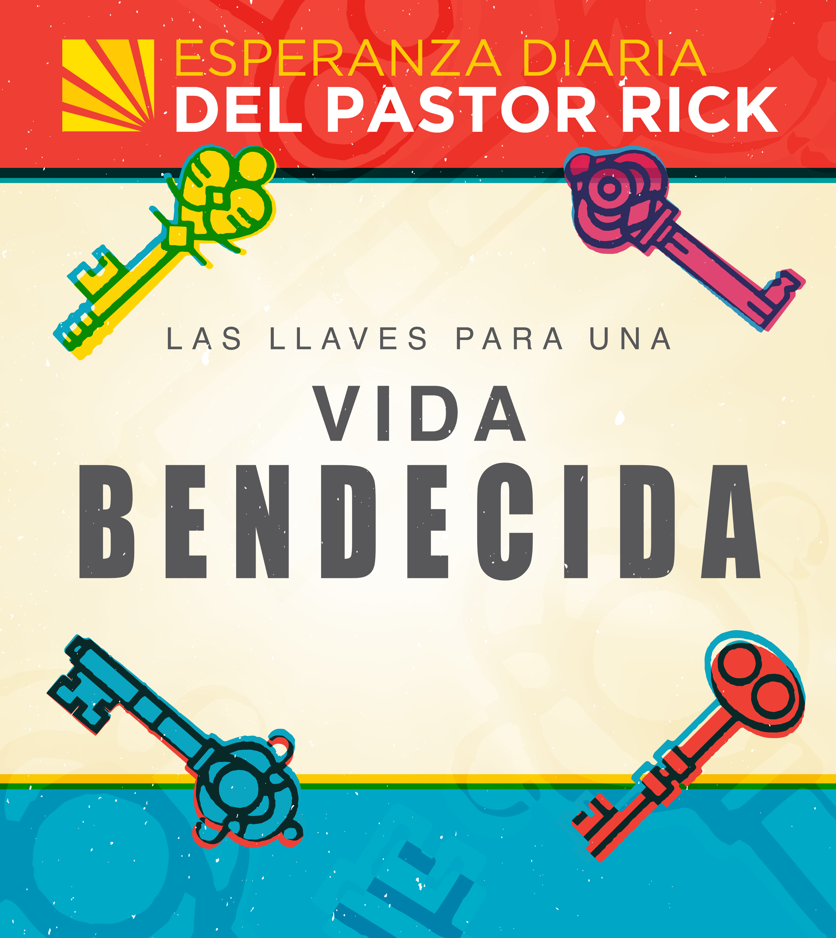 Las Llaves para una Vida Bendecida