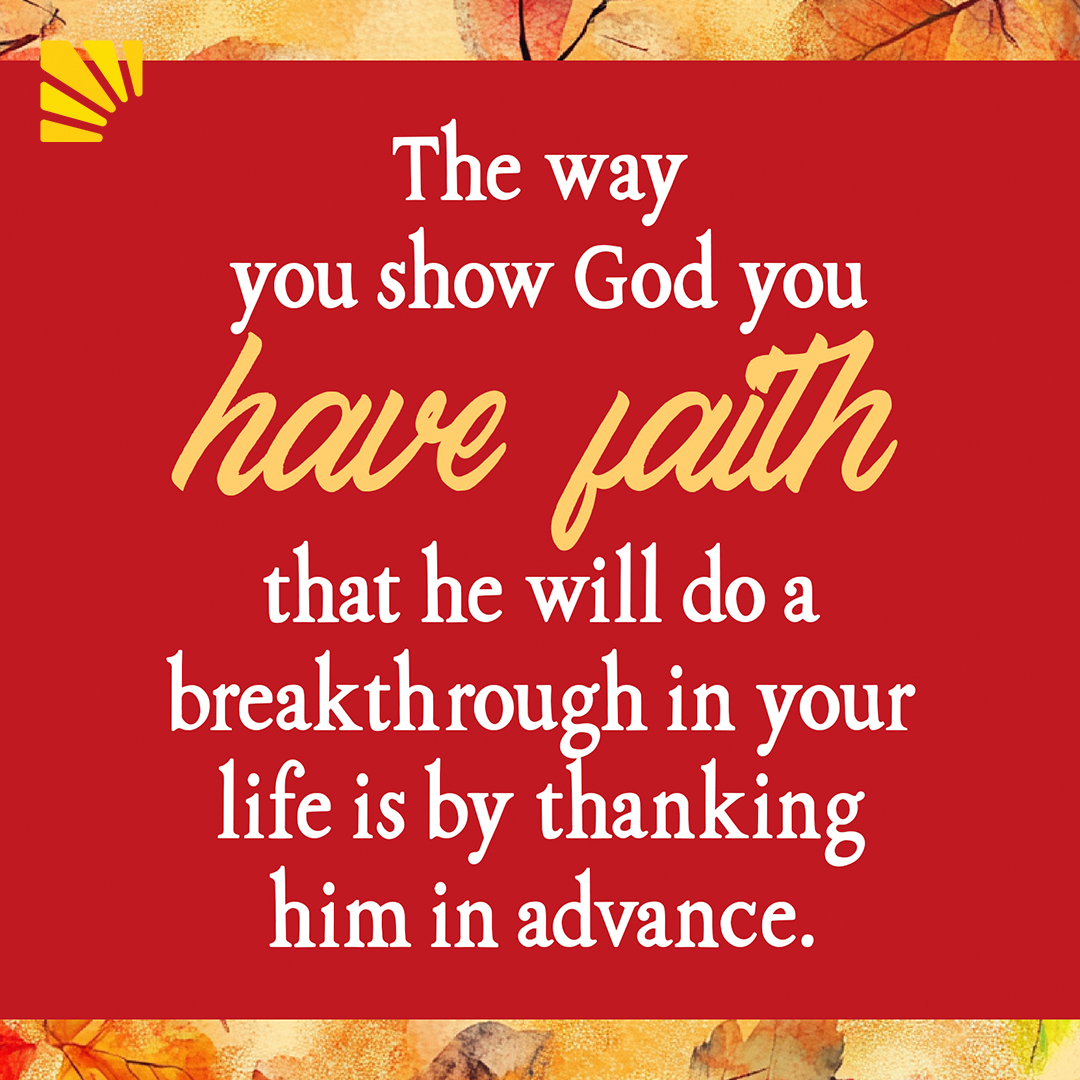 Thank God in Advance for Your Breakthrough